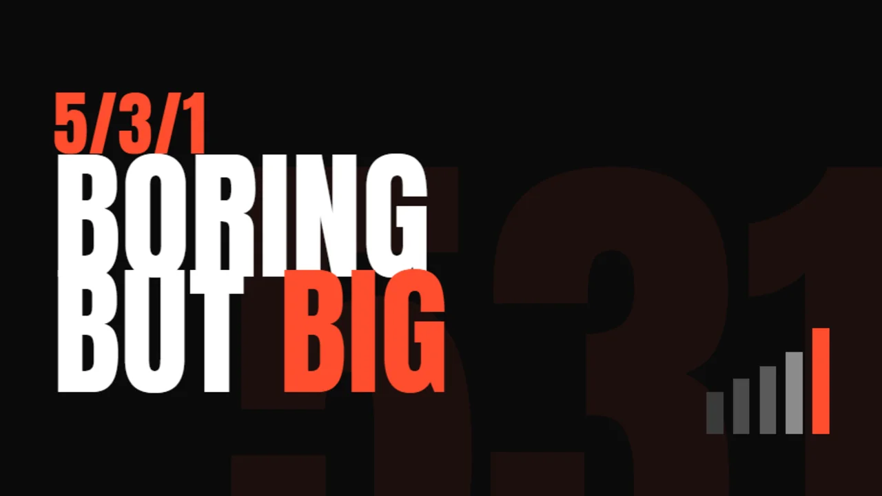 5/3/1: Boring But Big program cover