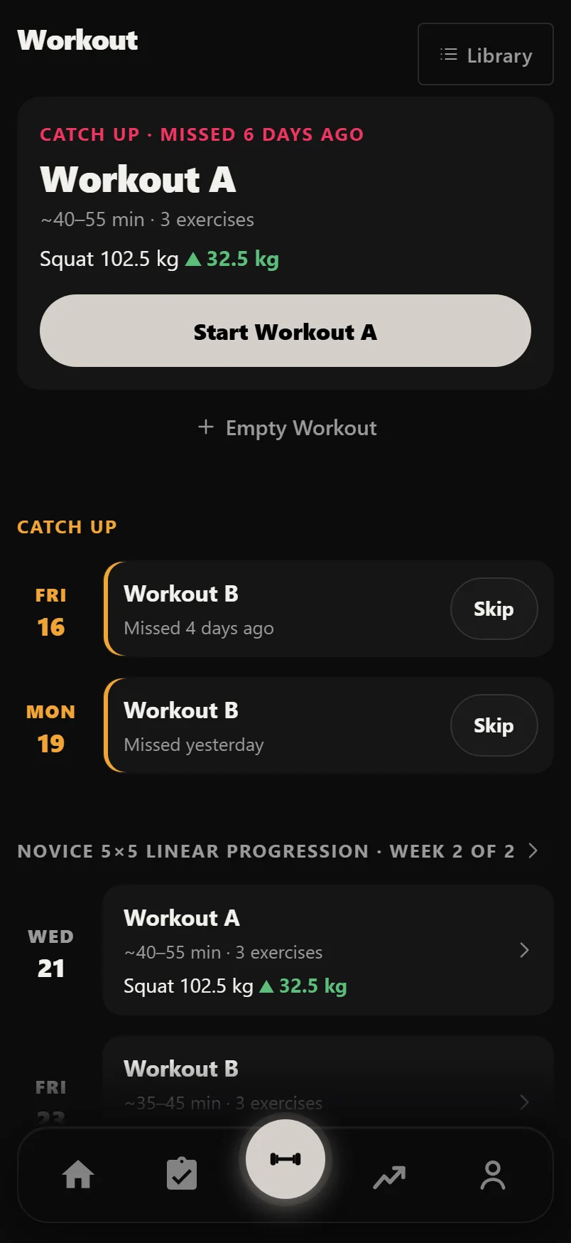 The Workout tab: a missed session leading with Start Workout A, two more under Catch Up with Skip, then the plan's week